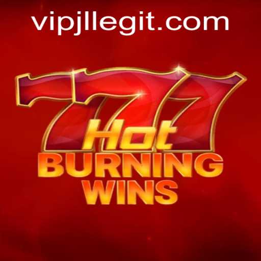 Explore the Thrilling Universe of HotBurningWins with VIPJL